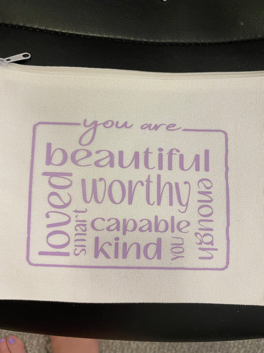 You are worthy